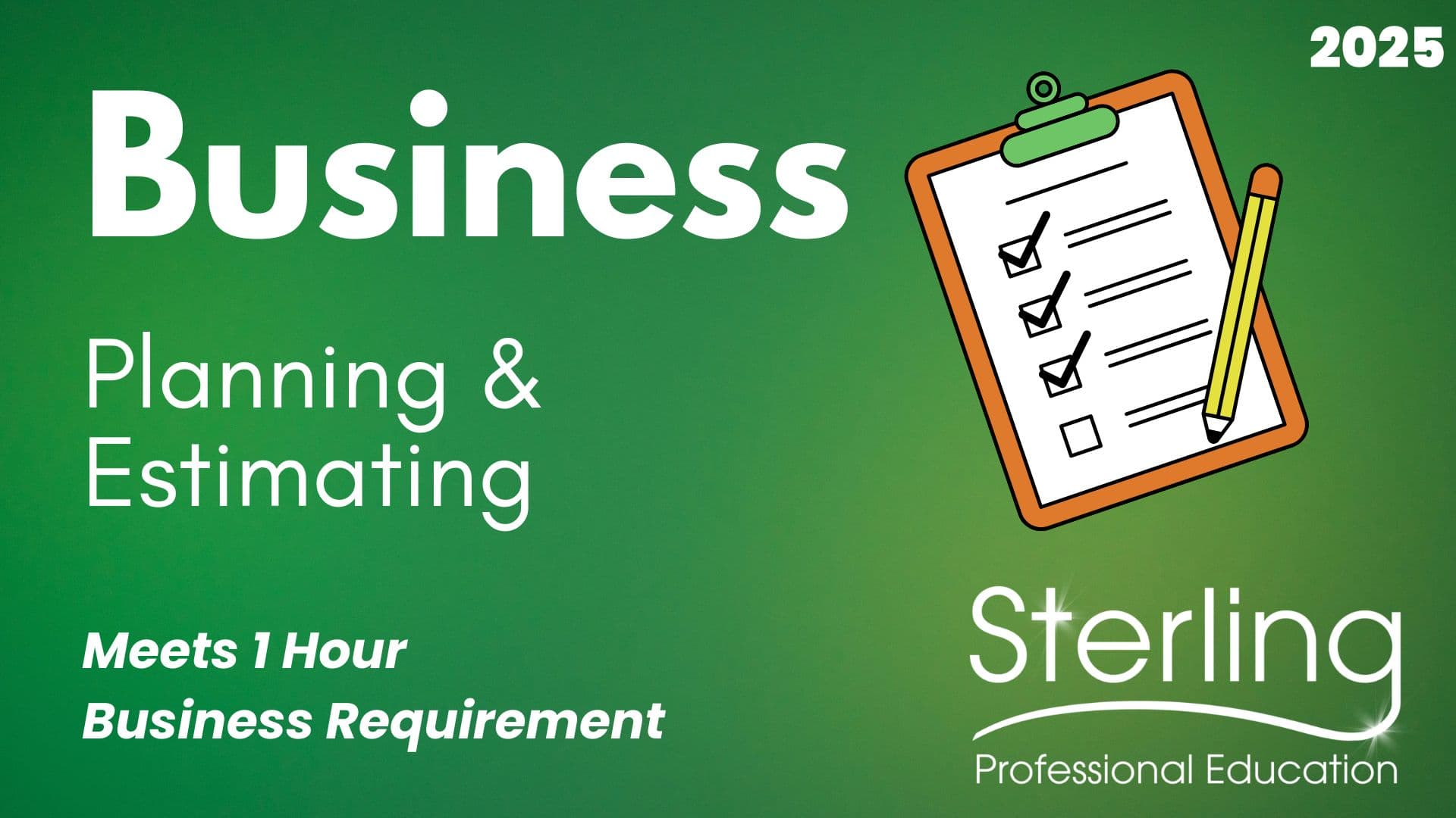 Business: Planning and Estimating
