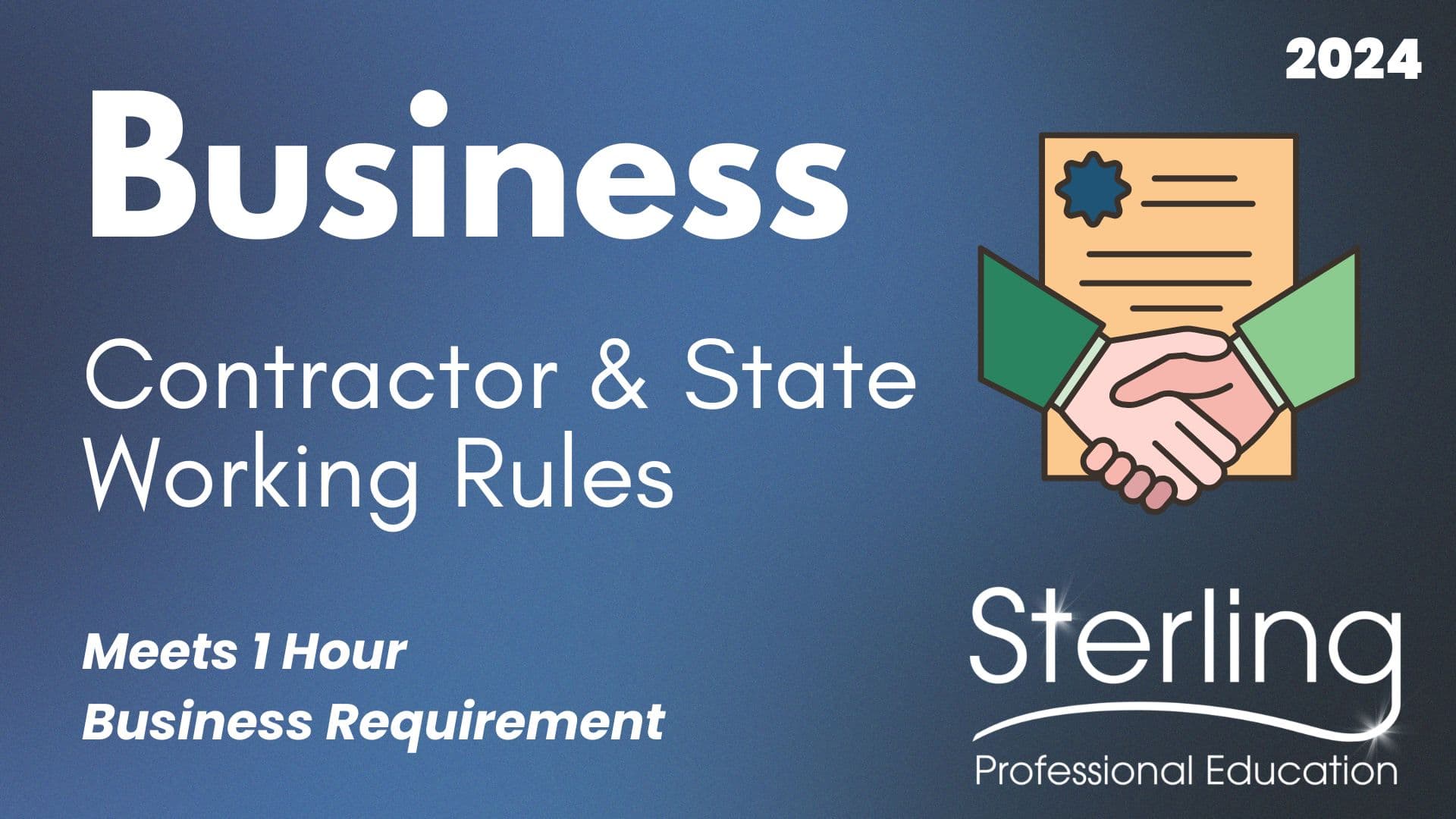 Business – Administration Chapter 1300: Contractor & State Working Rules