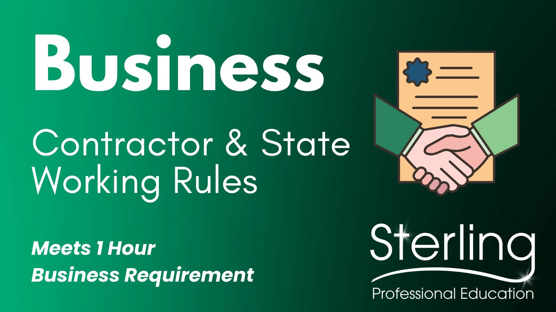 Business – Administration Chapter 1300: Contractor & State Working Rules