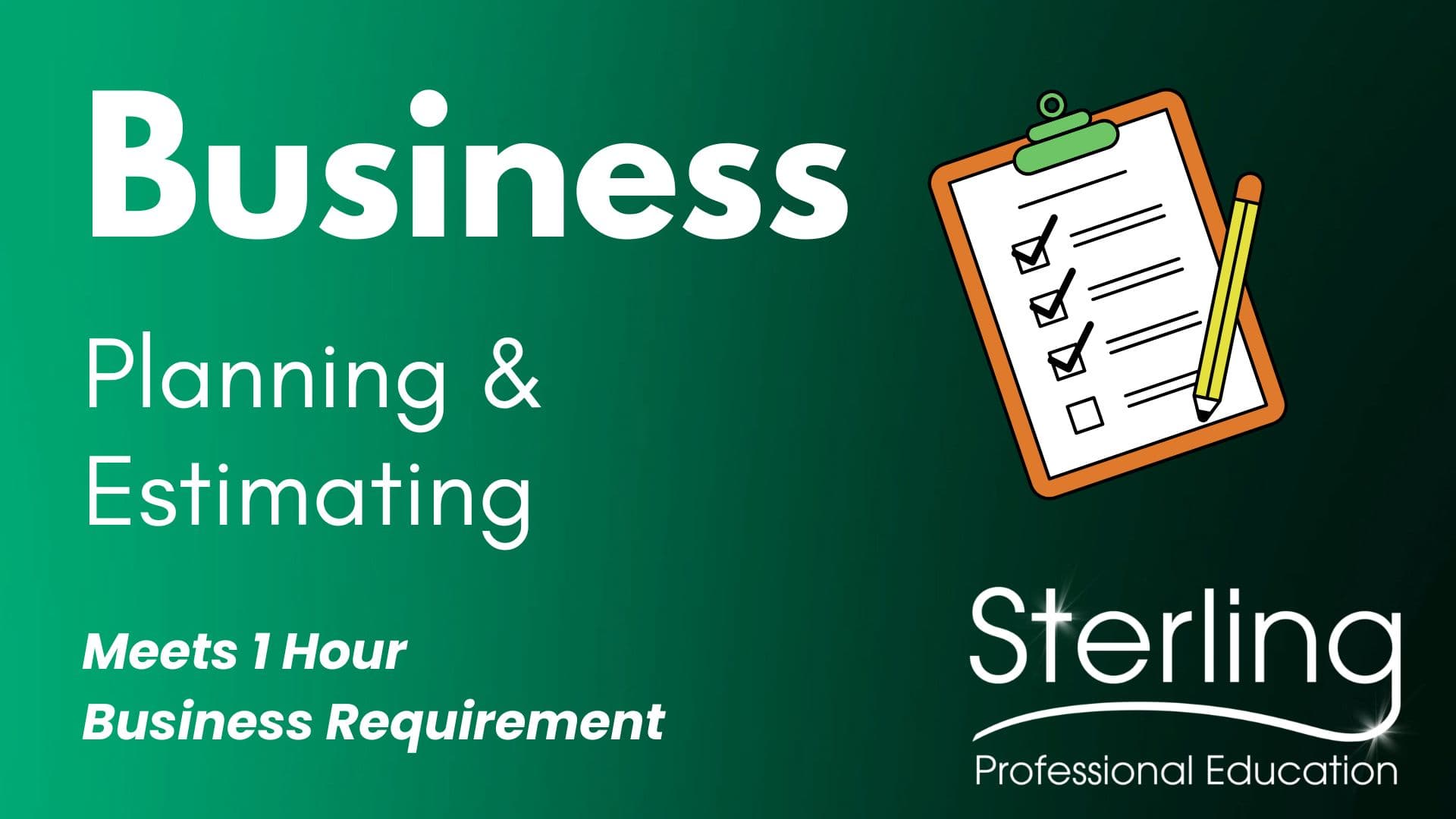 Business: Planning and Estimating