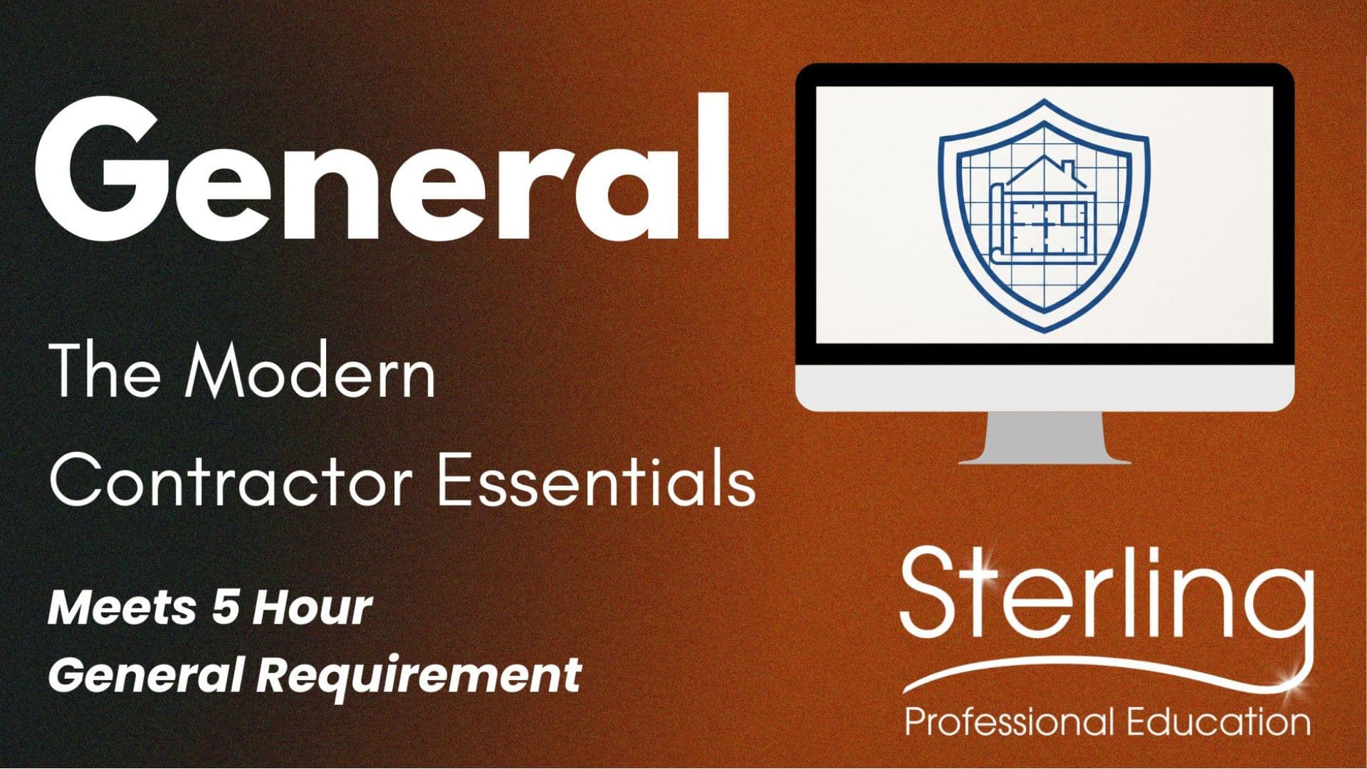 General: The Modern Contractor Essentials